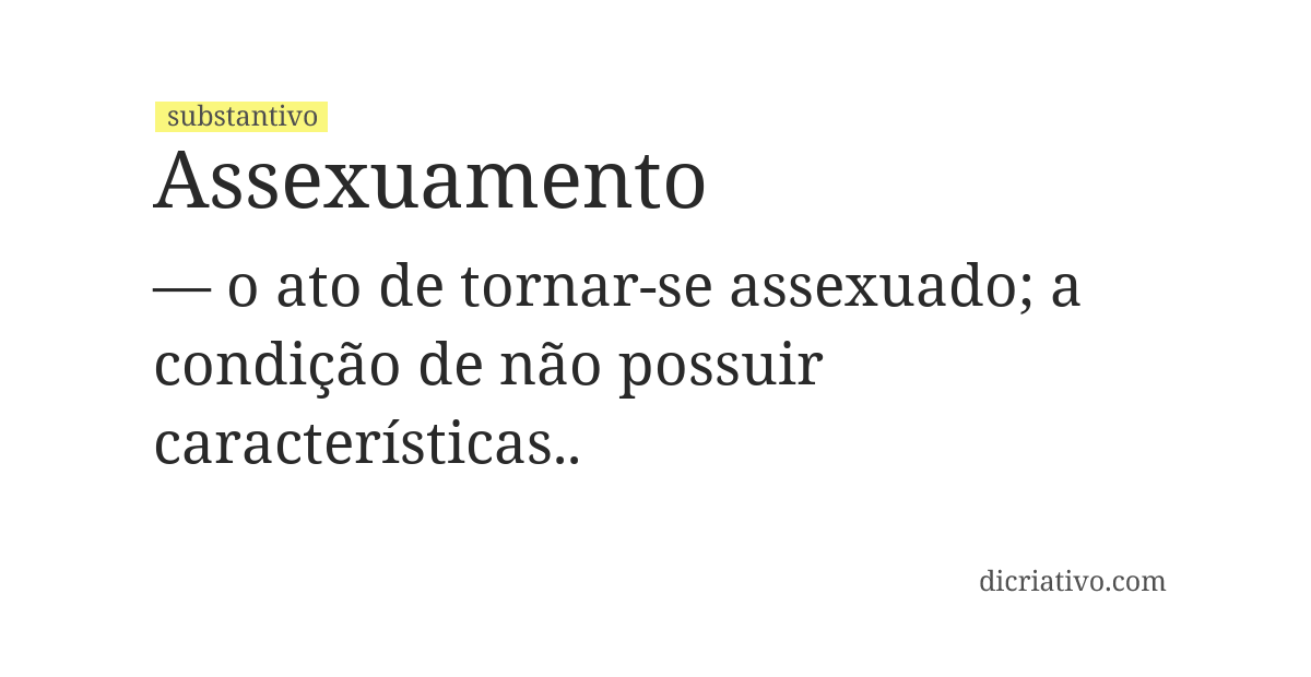 Significado de assexuamento