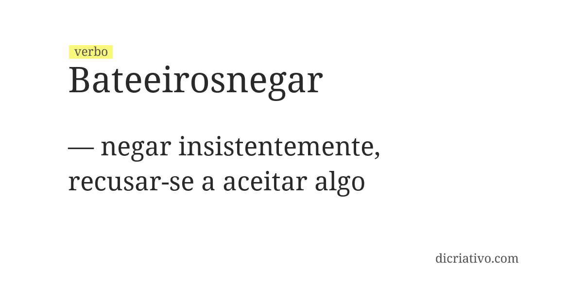 Significado de bateeirosnegar