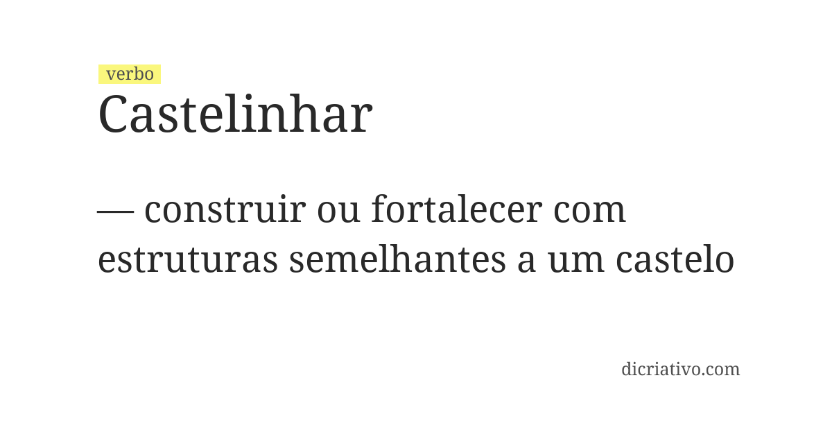 Significado de castelinhar