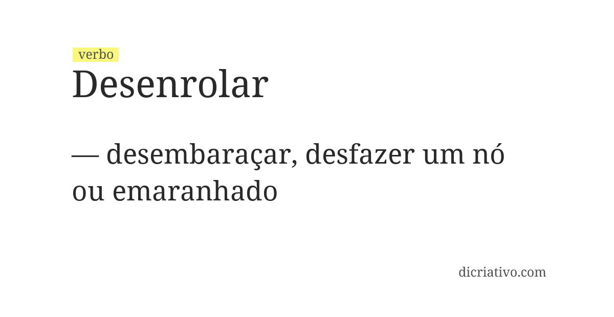 Significado de desenrolar