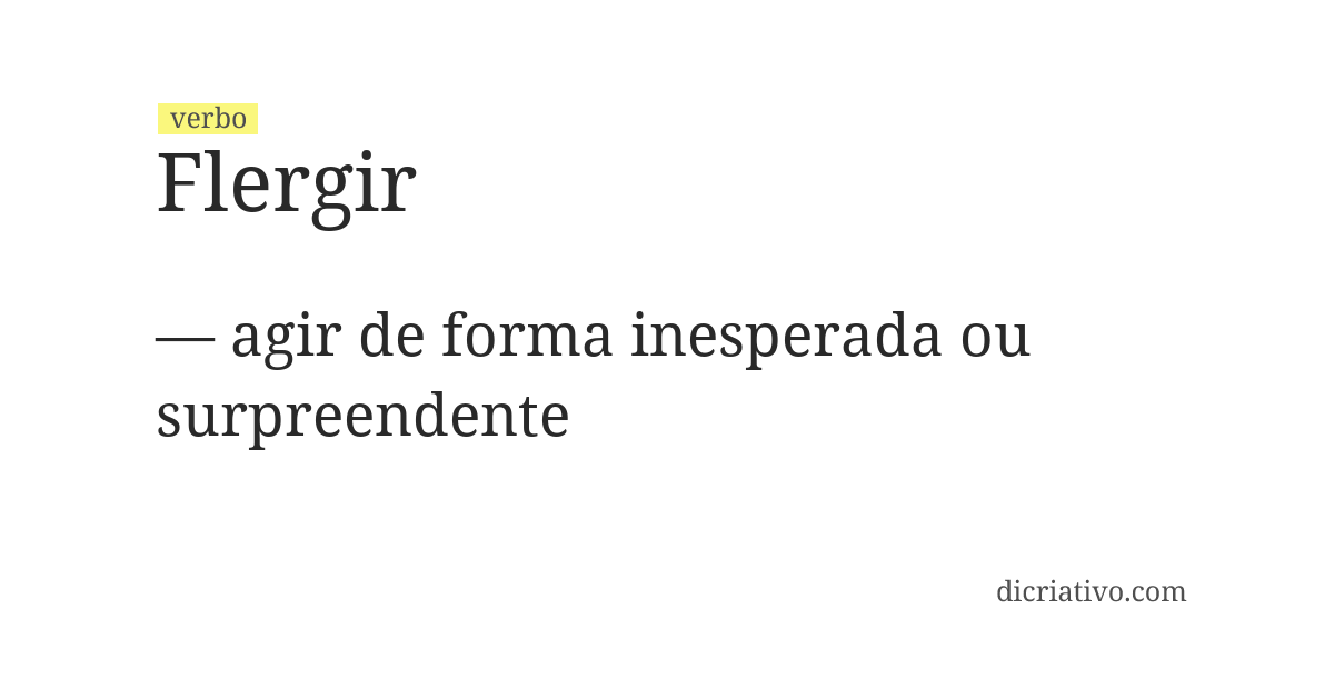 Significado de flergir