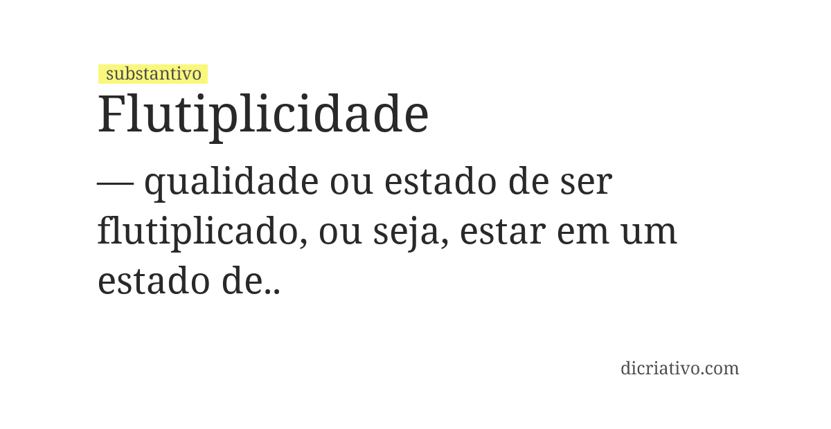 Significado de flutiplicidade