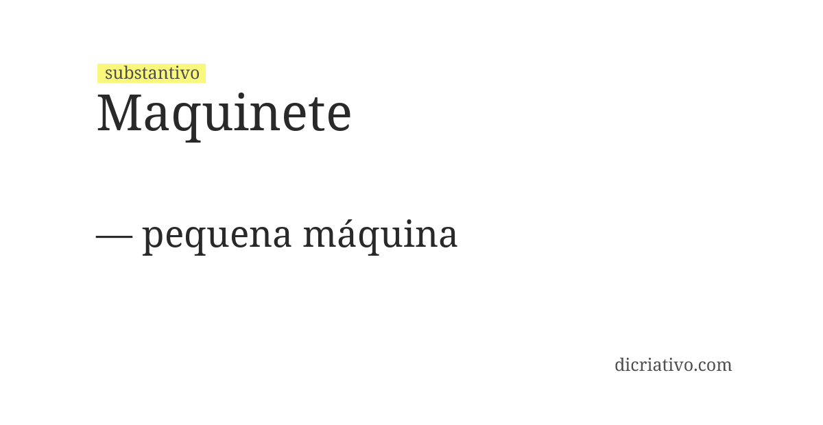 Significado de maquinete
