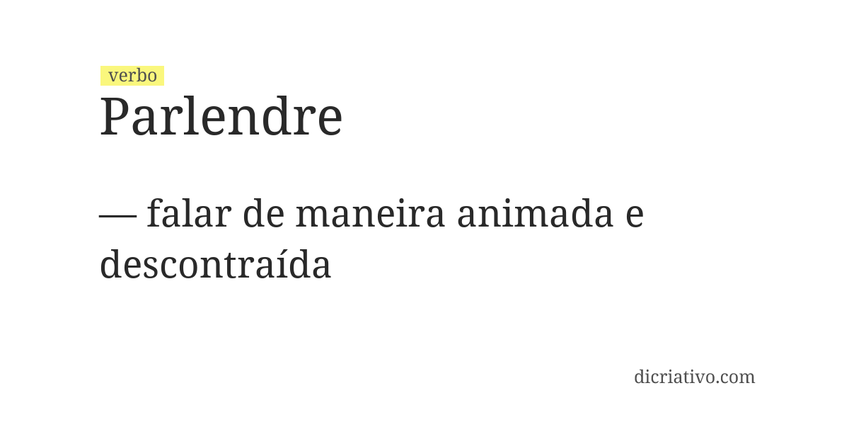 Significado de parlendre