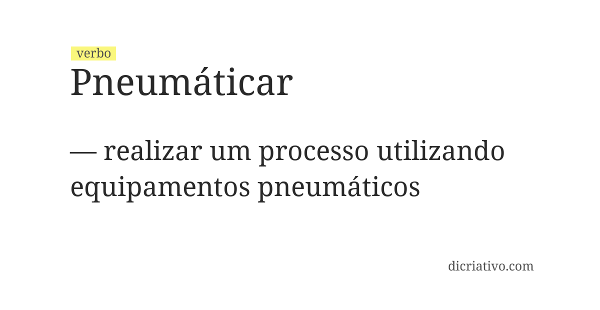 Significado de pneumáticar