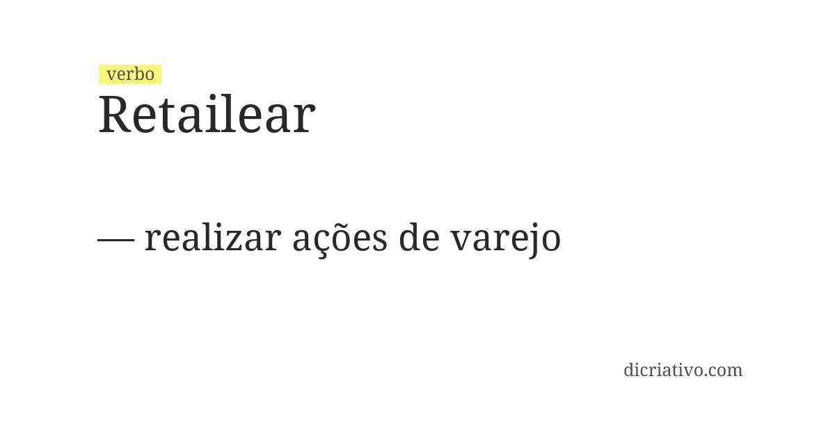 Significado de retailear