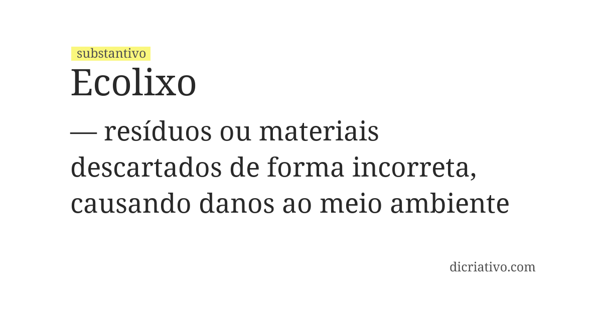 Significado de ecolixo