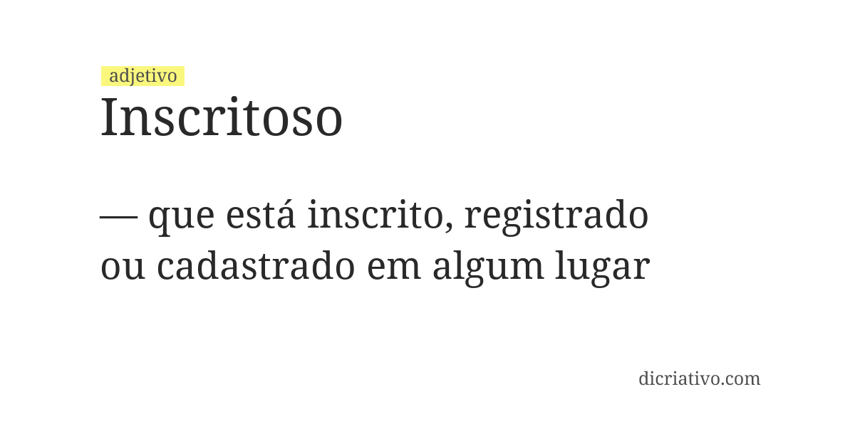 Significado de inscritoso