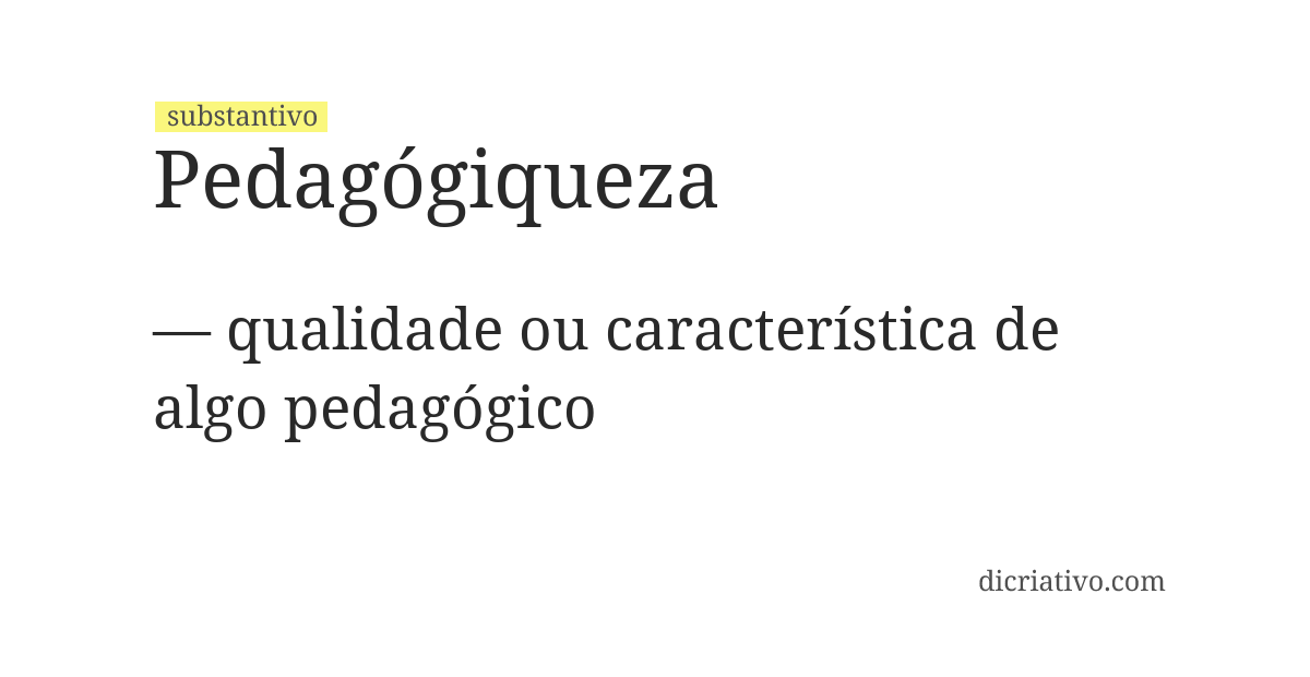 Significado de pedagógiqueza