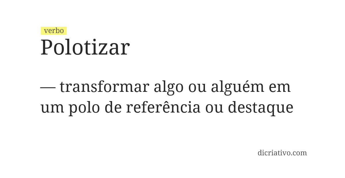 Significado de polotizar
