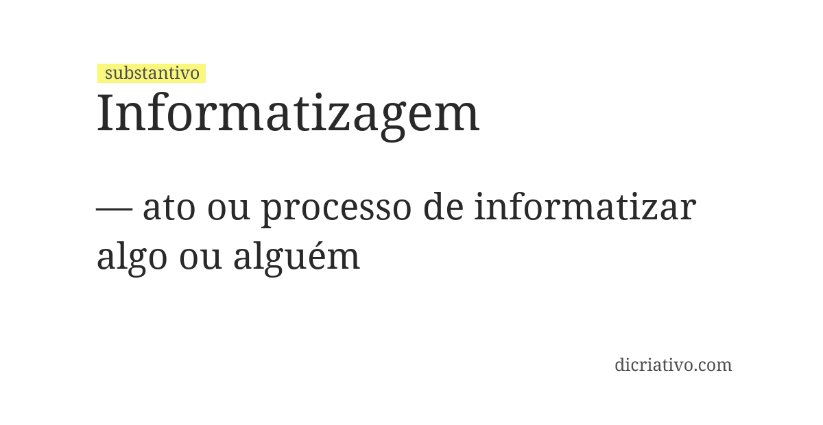 Significado de informatizagem