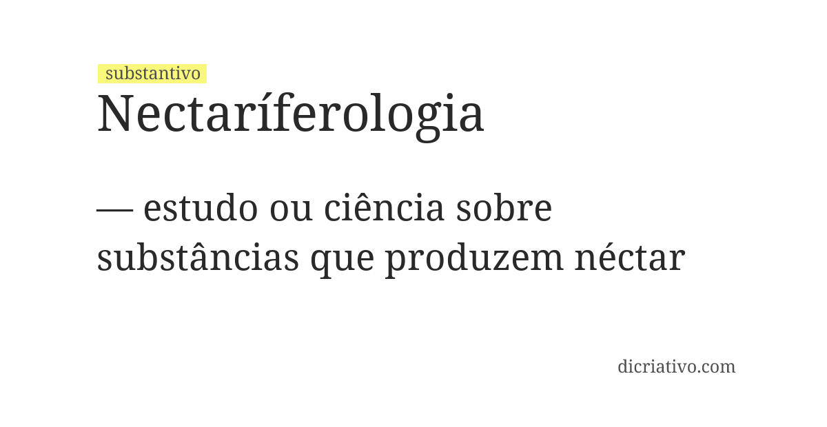 Significado de nectaríferologia