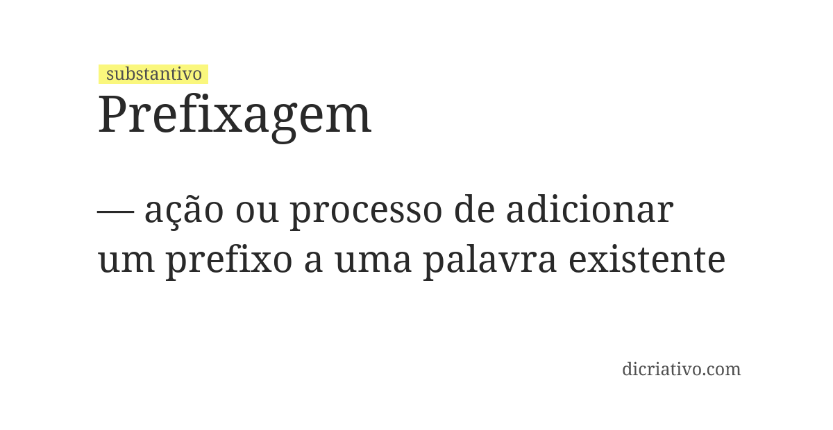 Significado de prefixagem