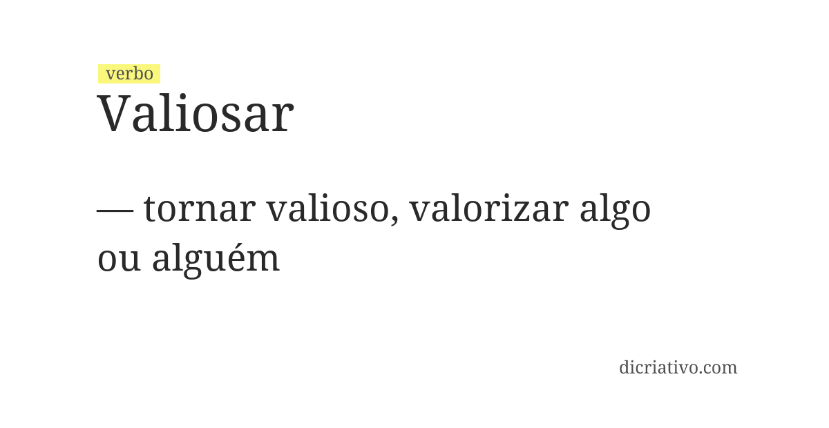 Significado de valiosar