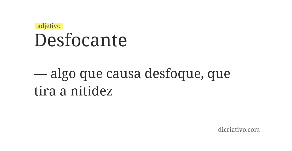 Significado de desfocante