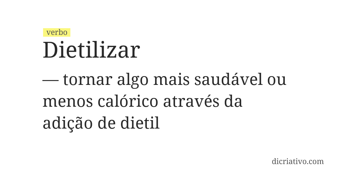Significado de dietilizar