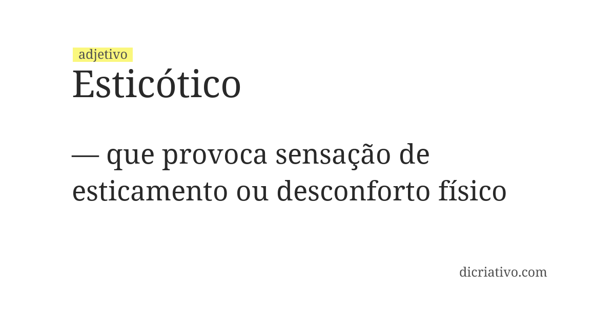 Significado de esticótico
