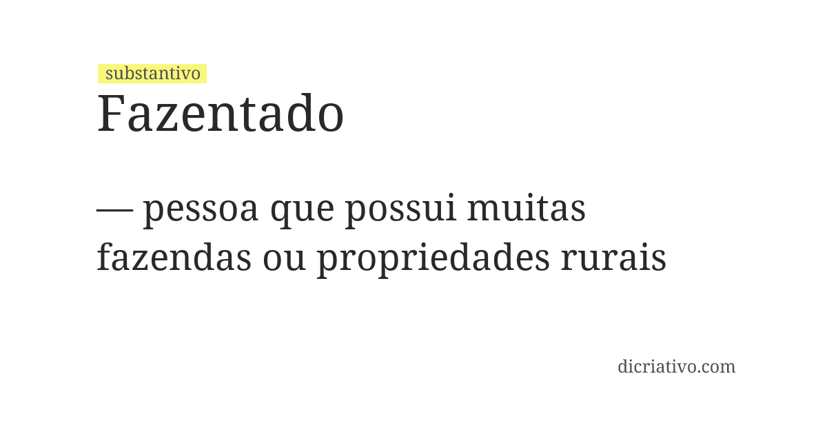 Significado de fazentado