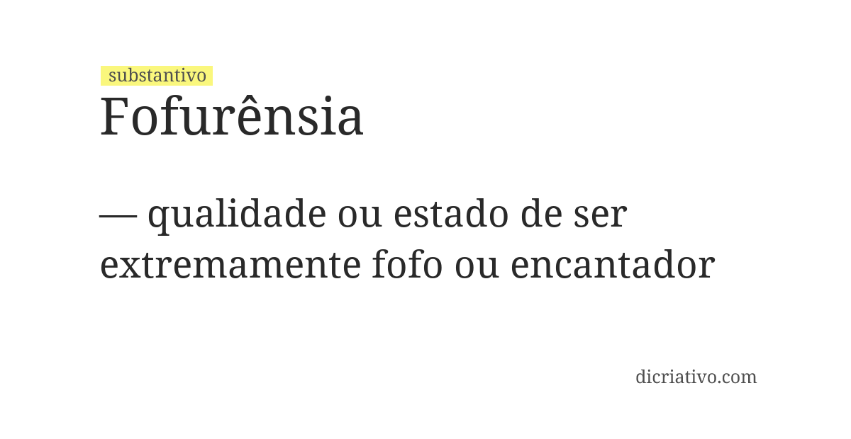 Significado de fofurênsia