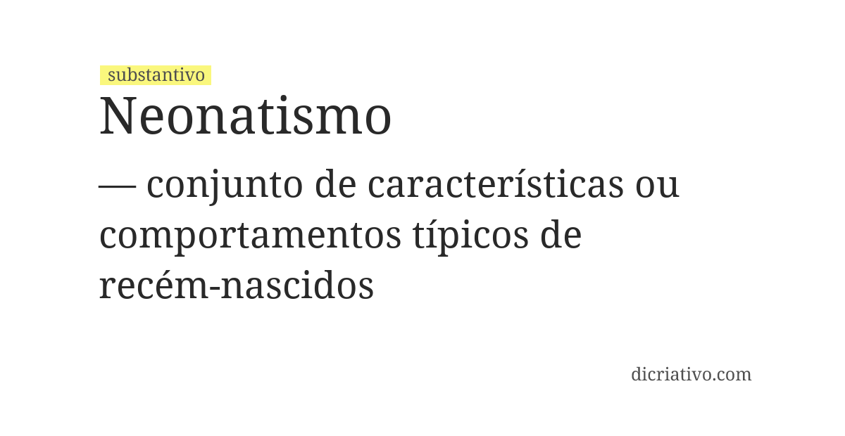 Significado de neonatismo
