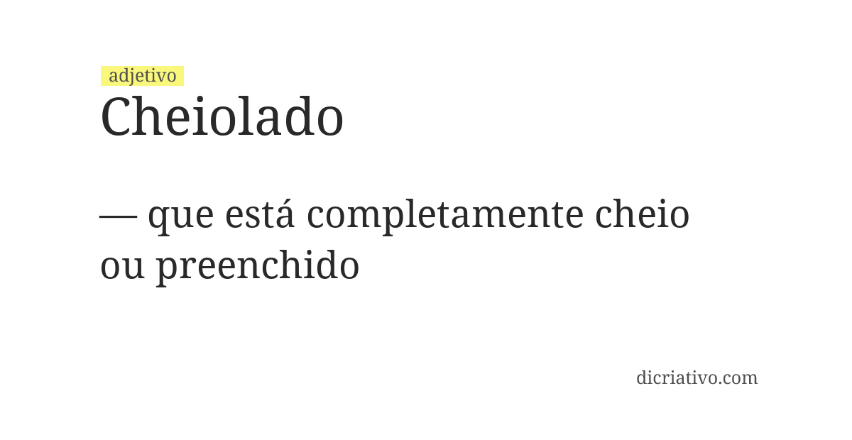 Significado de cheiolado