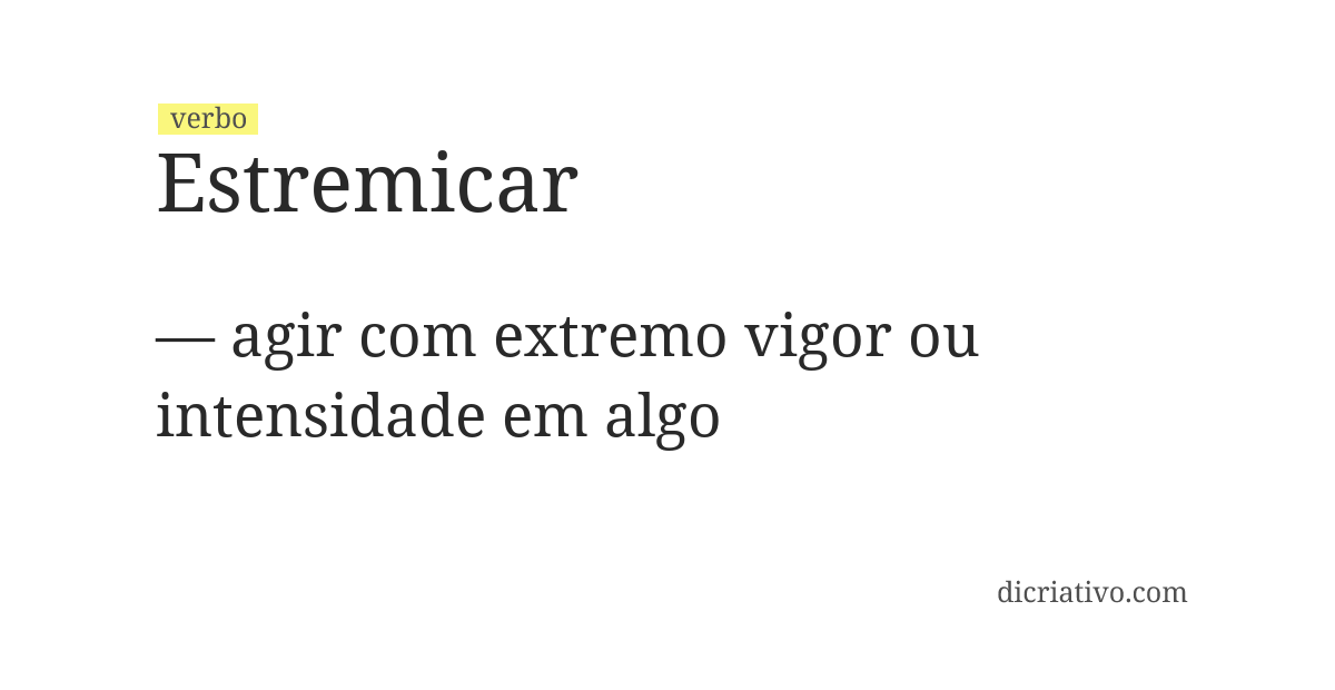 Significado de estremicar