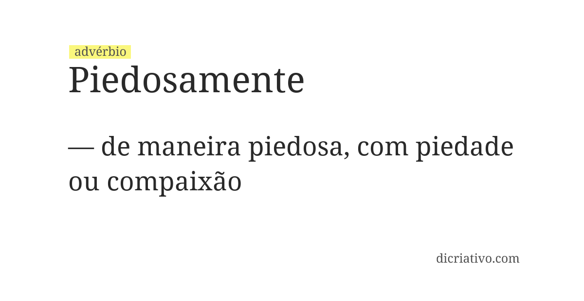 Significado de piedosamente