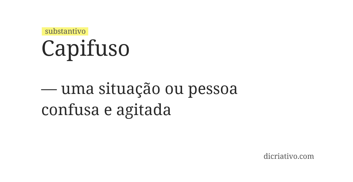 Significado de capifuso