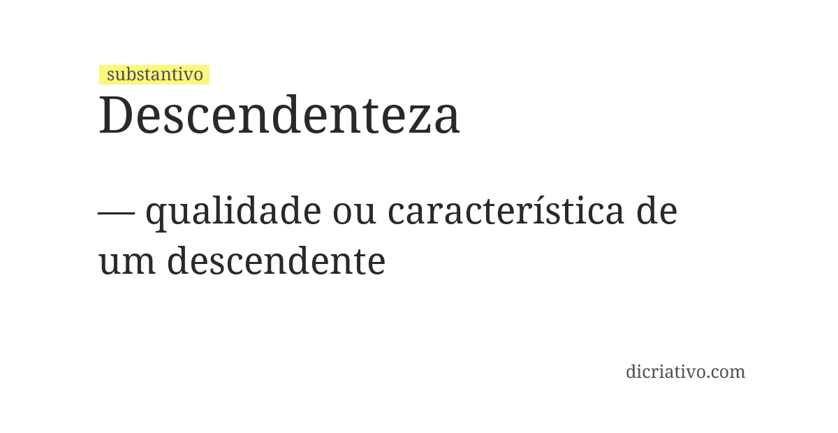Significado de descendenteza