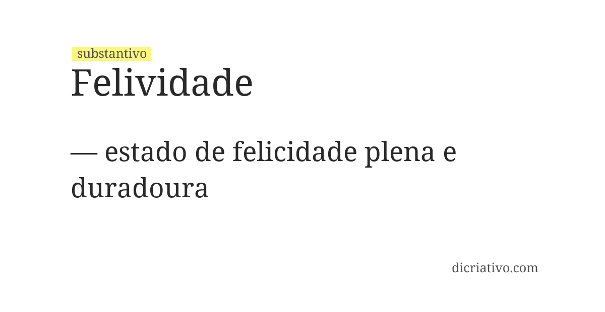 Significado de felividade