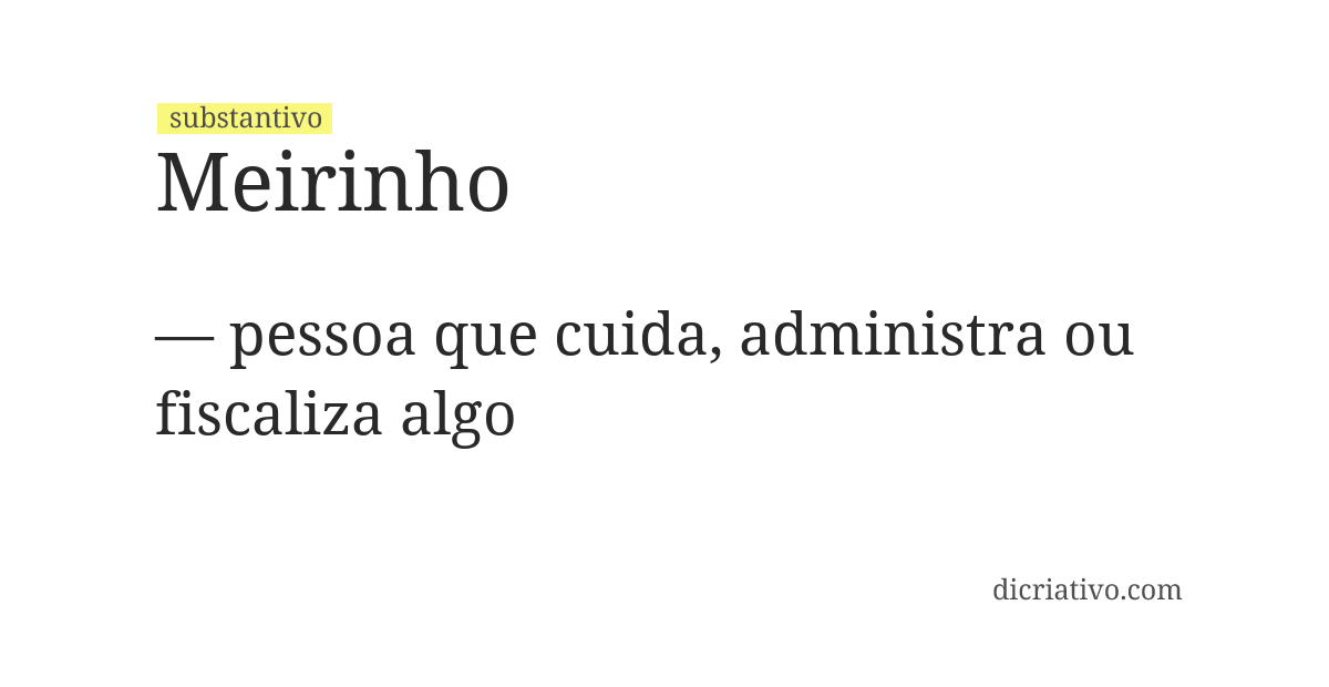 Significado de meirinho