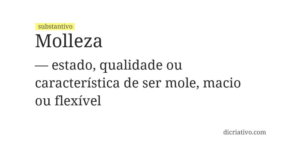 Significado de molleza