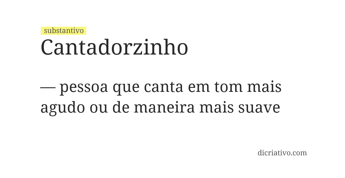 Significado de cantadorzinho