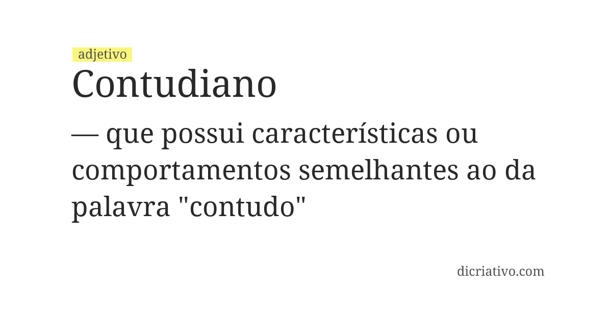 Significado de contudiano