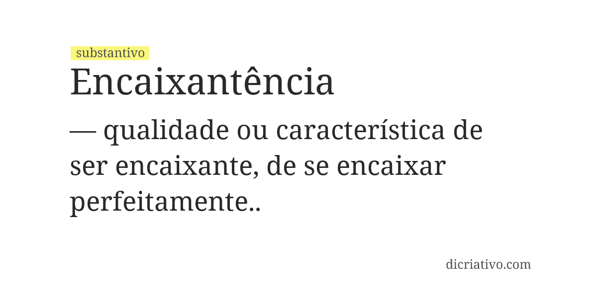 Significado de encaixantência