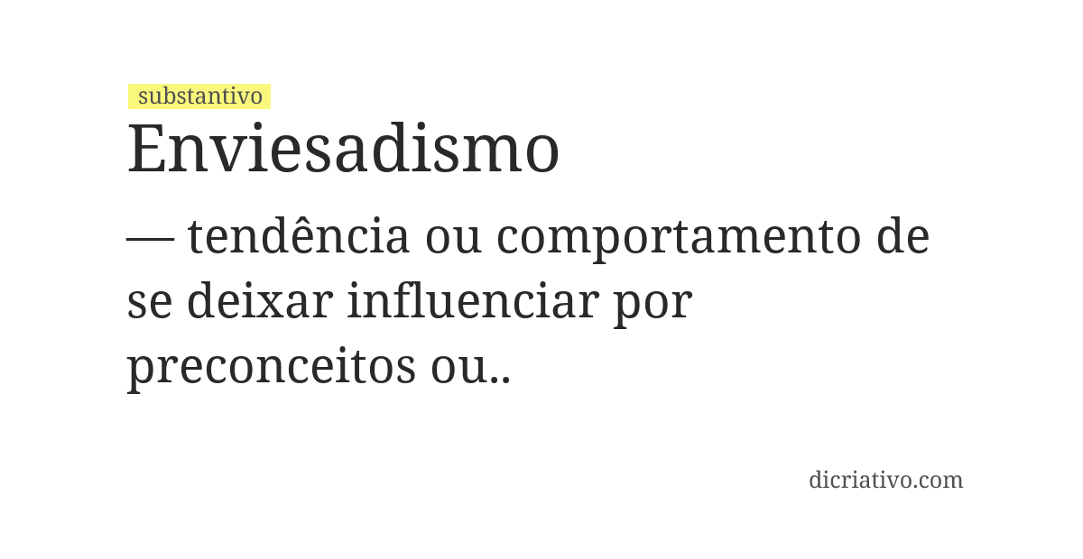 Significado de enviesadismo