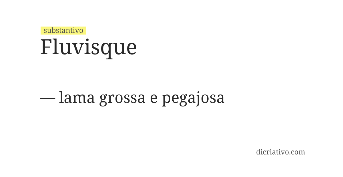 Significado de fluvisque