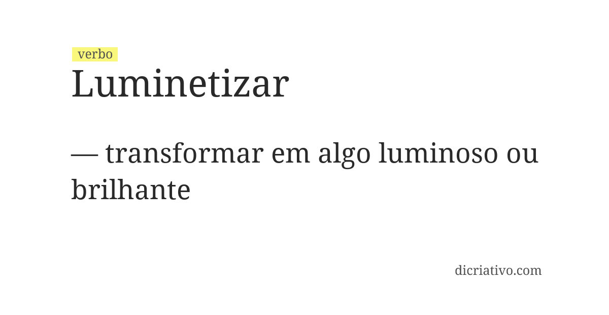 Significado de luminetizar