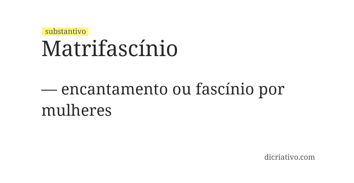 Significado de matrifascínio