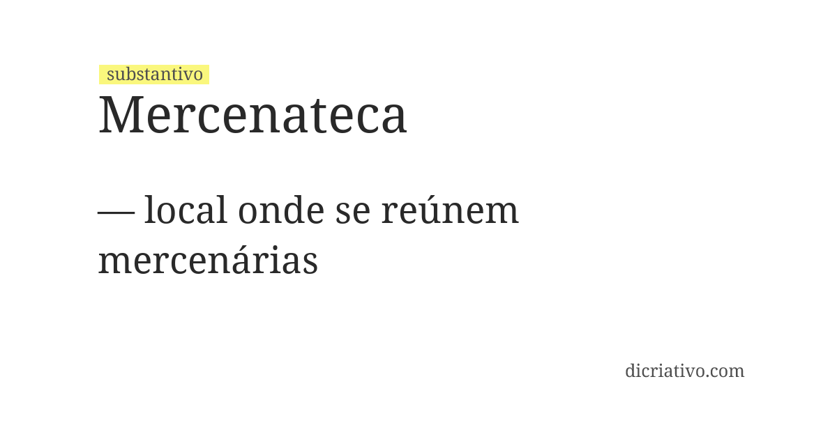 Significado de mercenateca