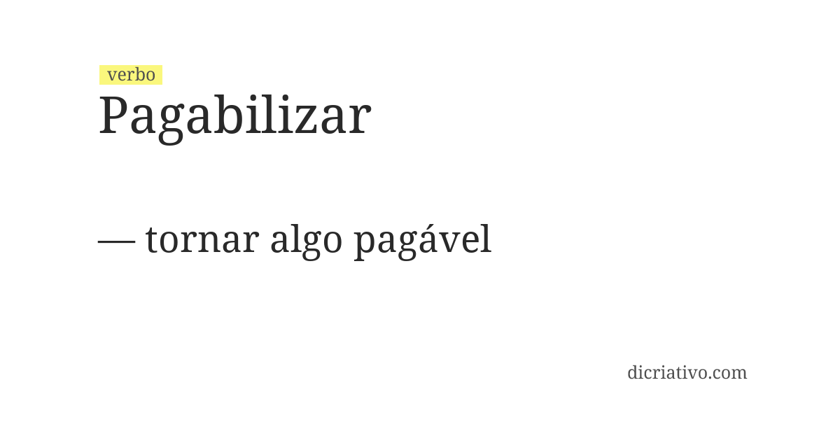 Significado de pagabilizar