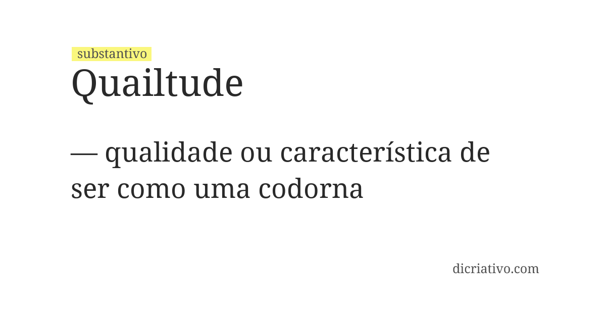 Significado de quailtude