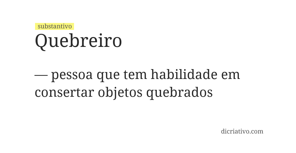 Significado de quebreiro