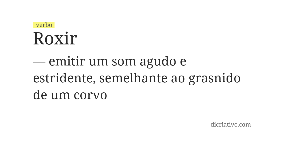 Significado de roxir
