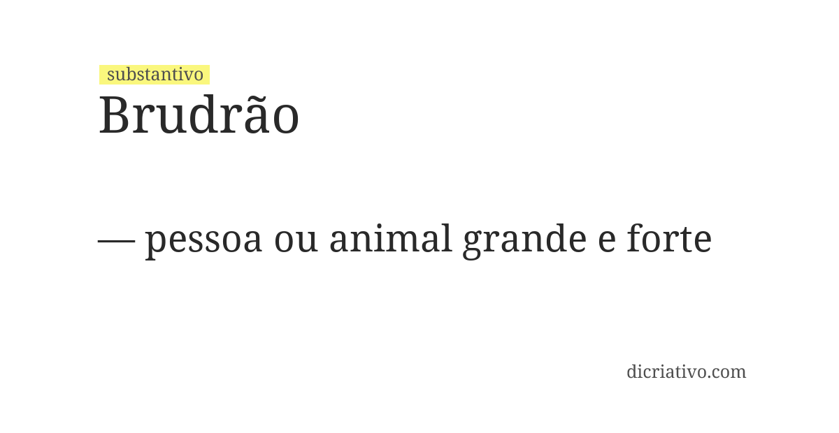 Significado de brudrão