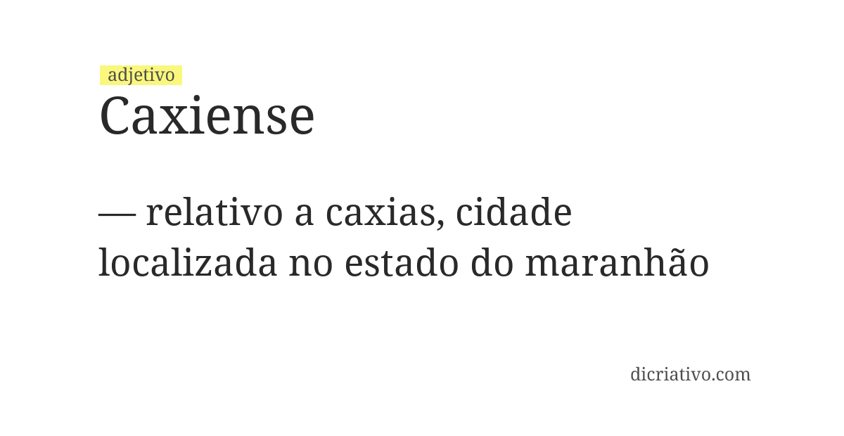 Significado de caxiense
