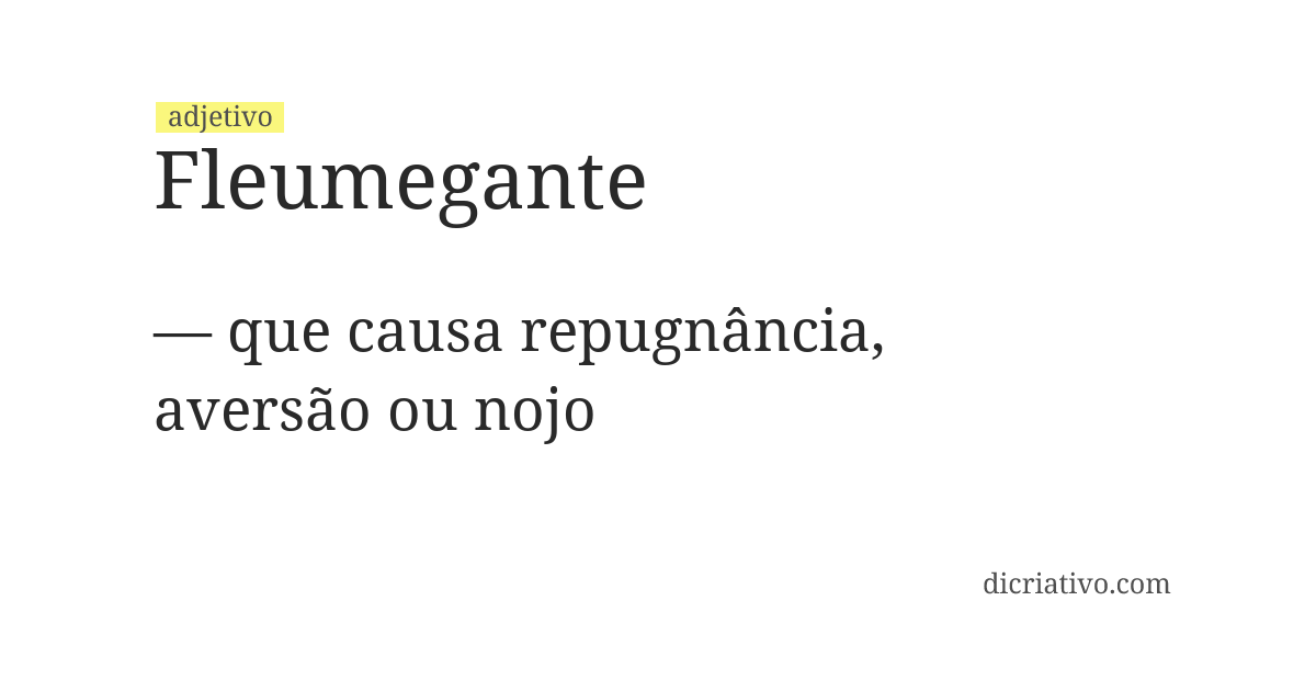 Significado de fleumegante