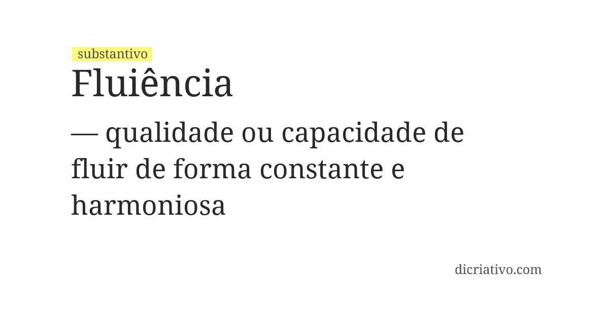 Significado de fluiência