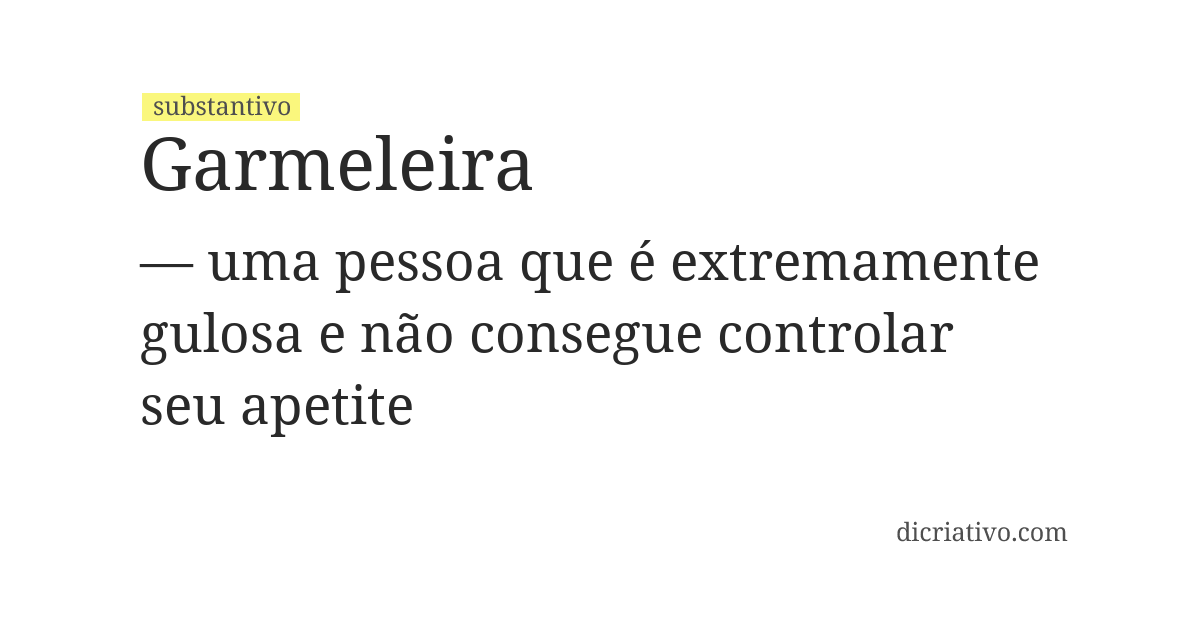 Significado de garmeleira