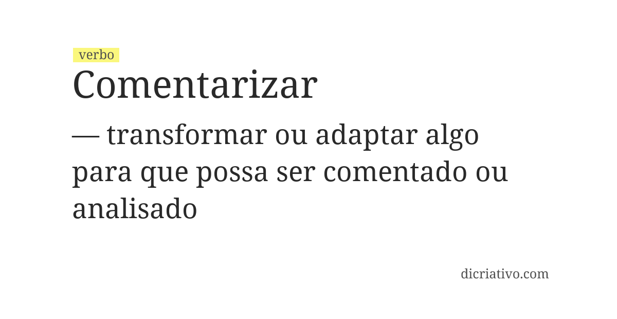 Significado de comentarizar